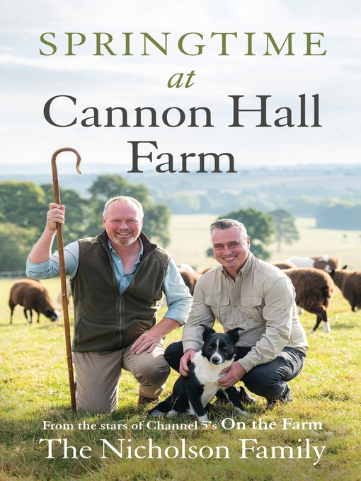 Title details for Springtime at Cannon Hall Farm by The Nicholson Family - Wait list